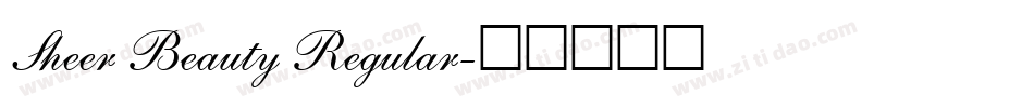 Sheer Beauty Regular字体转换